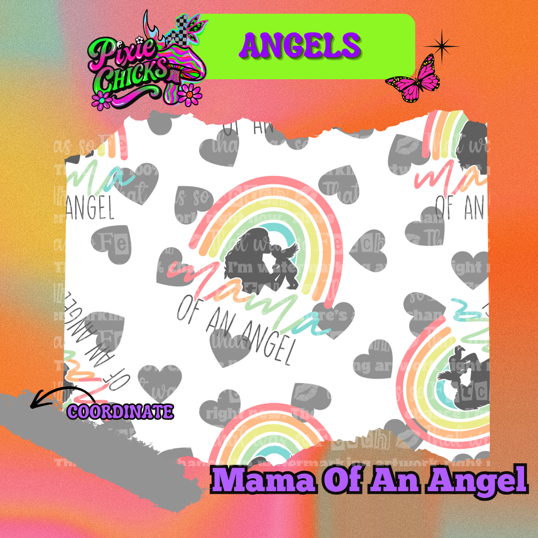 Mama Of An Angel - PREORDER