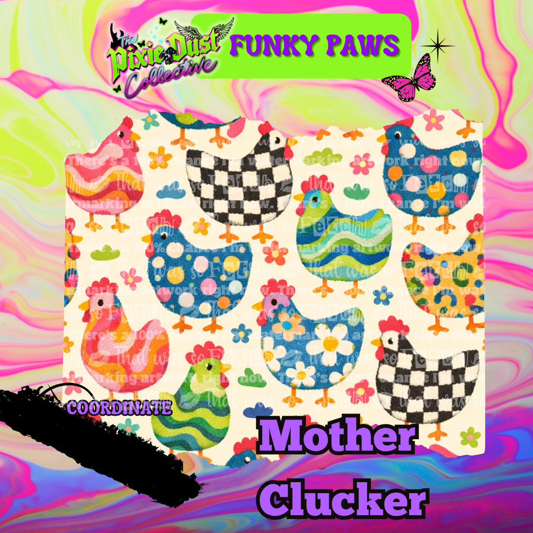 Mother Clucker - PREORDER