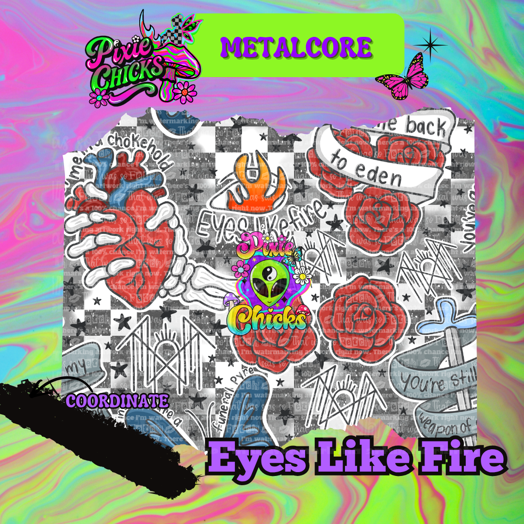 Eyes Like Fire - PREORDER