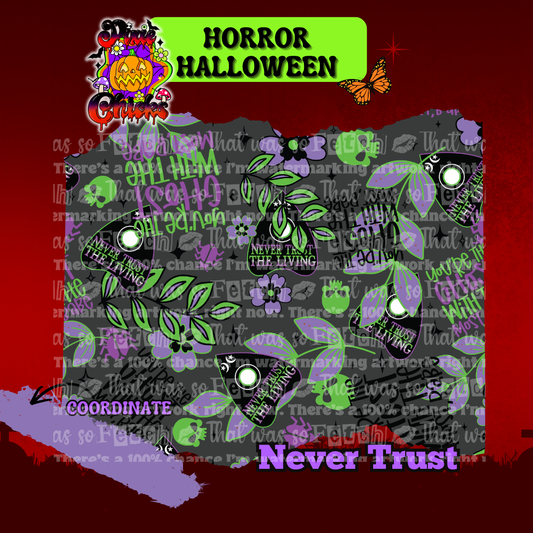 Never Trust - PREORDER