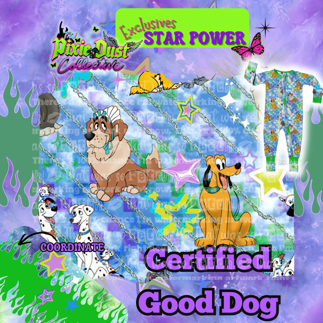 Certified Good Dog - PREORDER